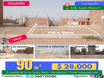 TERRENO DE OCASIÓN EN LA URBANIZACIÓN SANTA MARÍA ETAPA 5